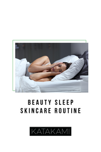 Beauty sleep skincare routine